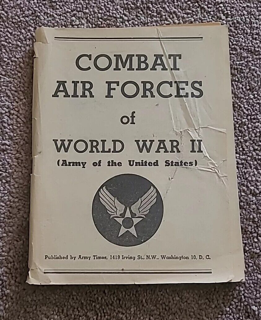 1946 US Army Air Forces of World War II by Army Times Short Histories