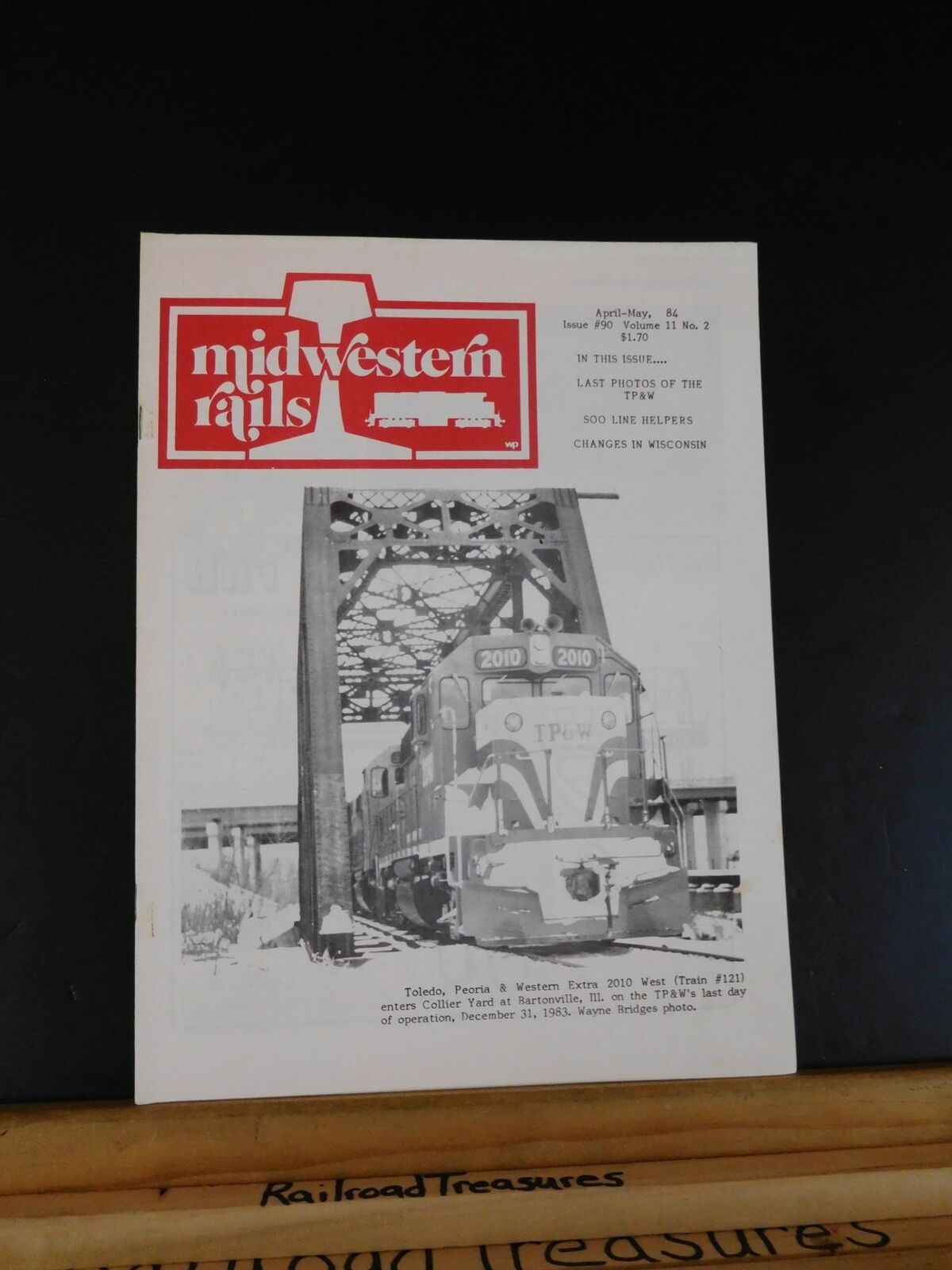 Midwestern Rails 1984 April-May Vol.11 No.2 Issue 84 Soo line helpers TP&W Photo