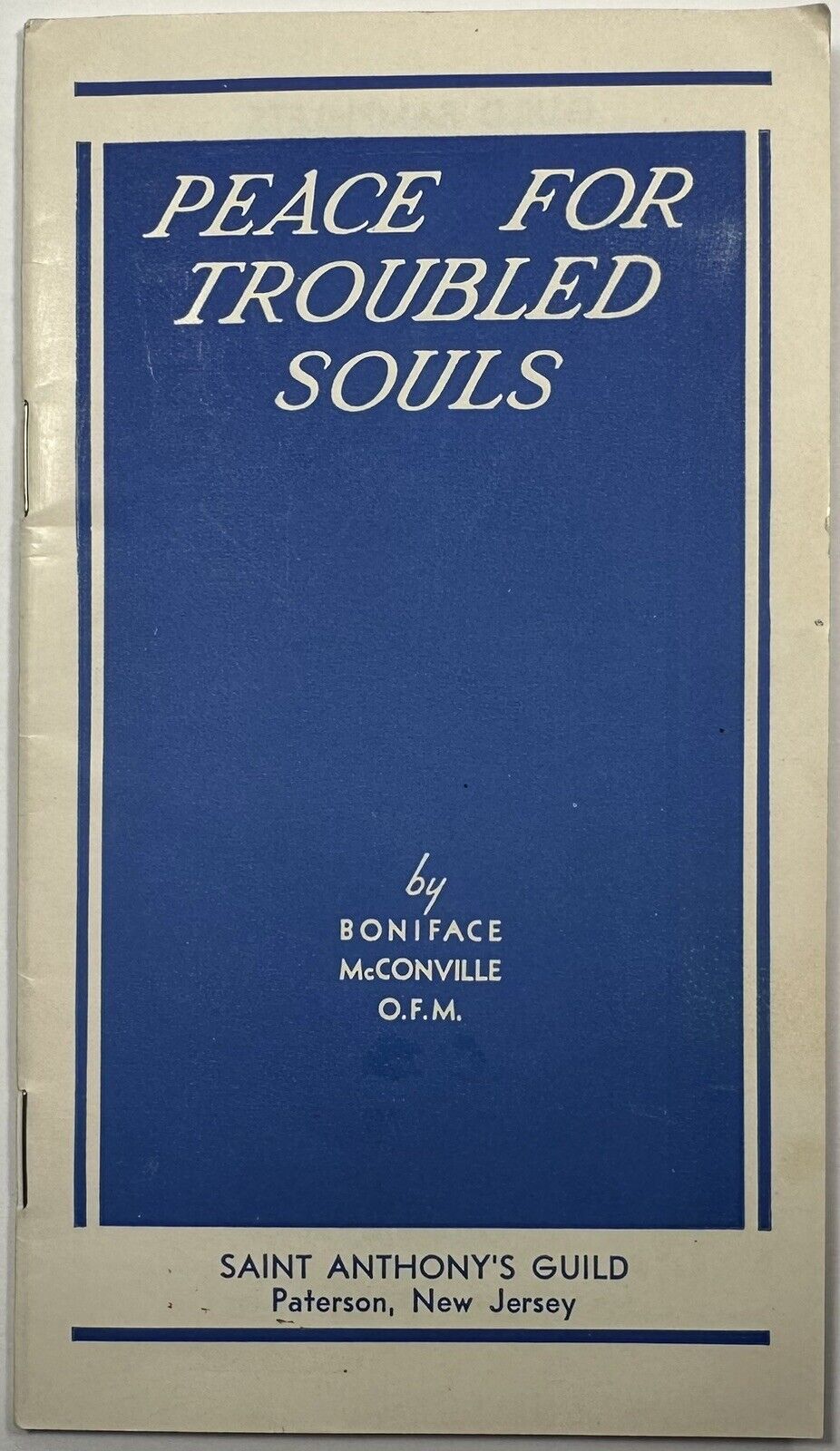 Peace for Troubled Souls, Vintage 1939 Holy Devotional Booklet.