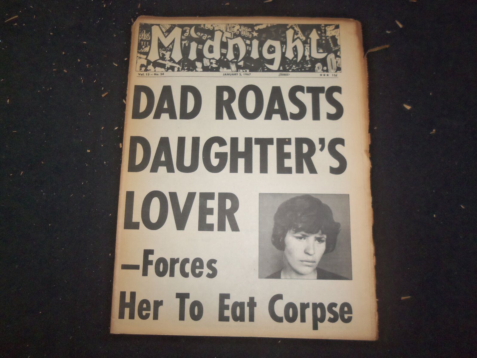 1967 JANUARY 2 MIDNIGHT NEWSPAPER - DAD ROASTS DAUGHTER\'S LOVER - NP 7373