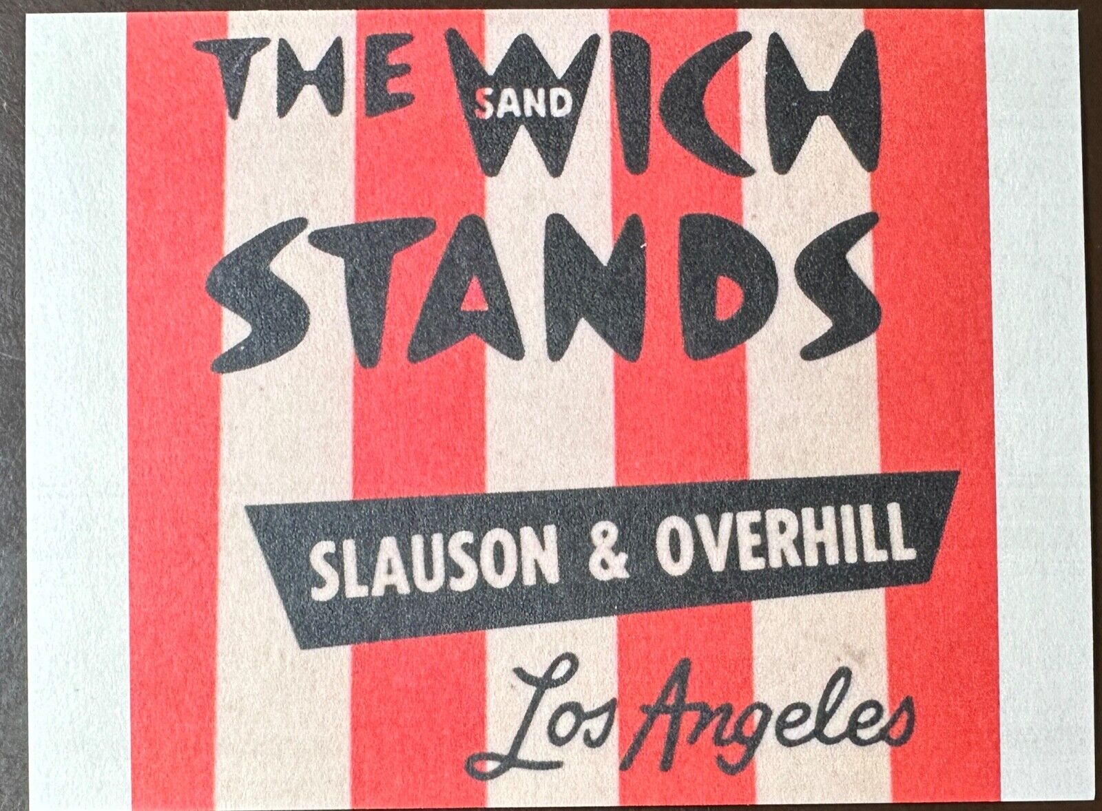 The Wich Stands -Slauson & Overhill - Los Angeles, Ca. postcard- See Description