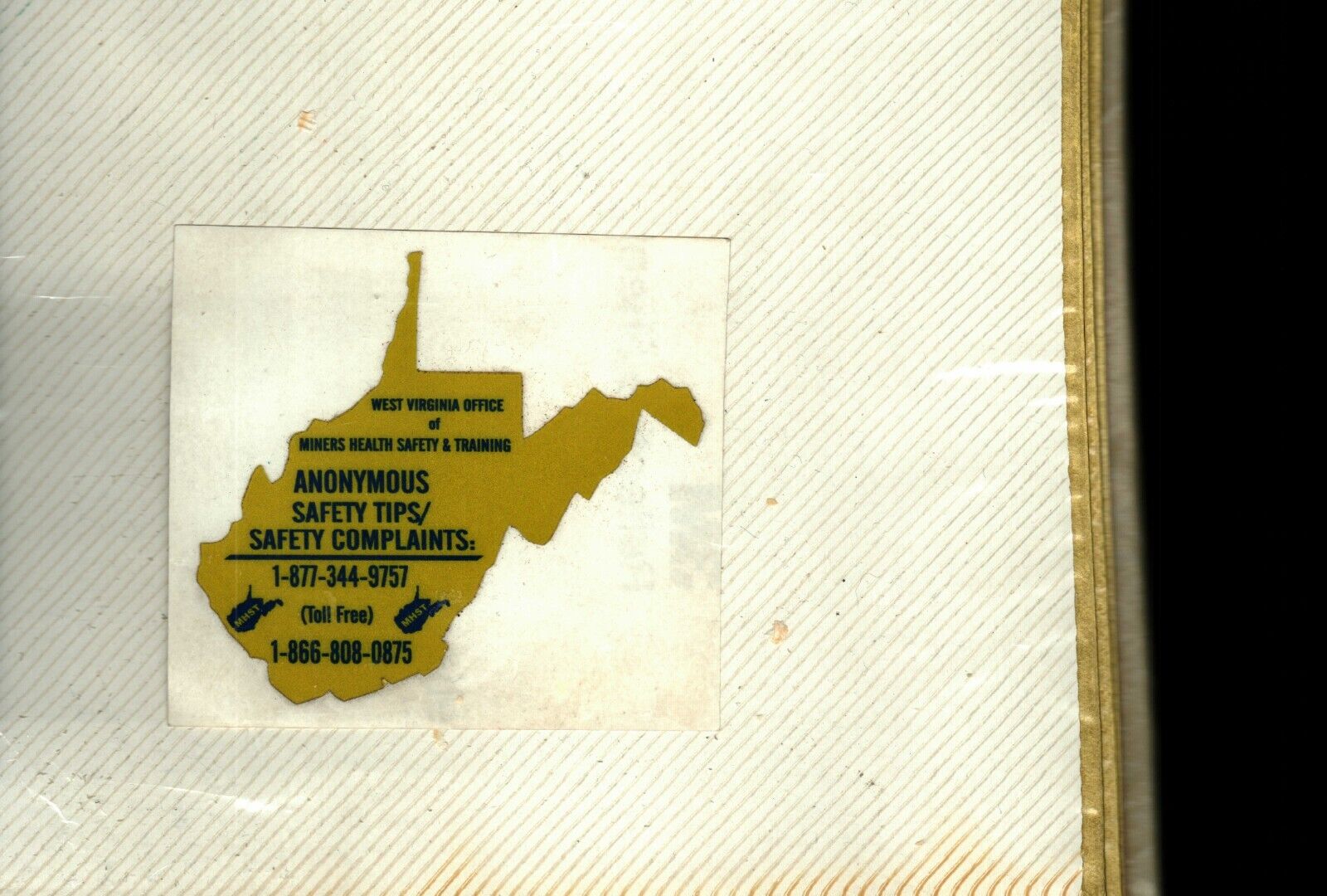 NICE WV. MINERS HEALTH SAFETY & TRAINING COAL MINING STICKERS # 1240