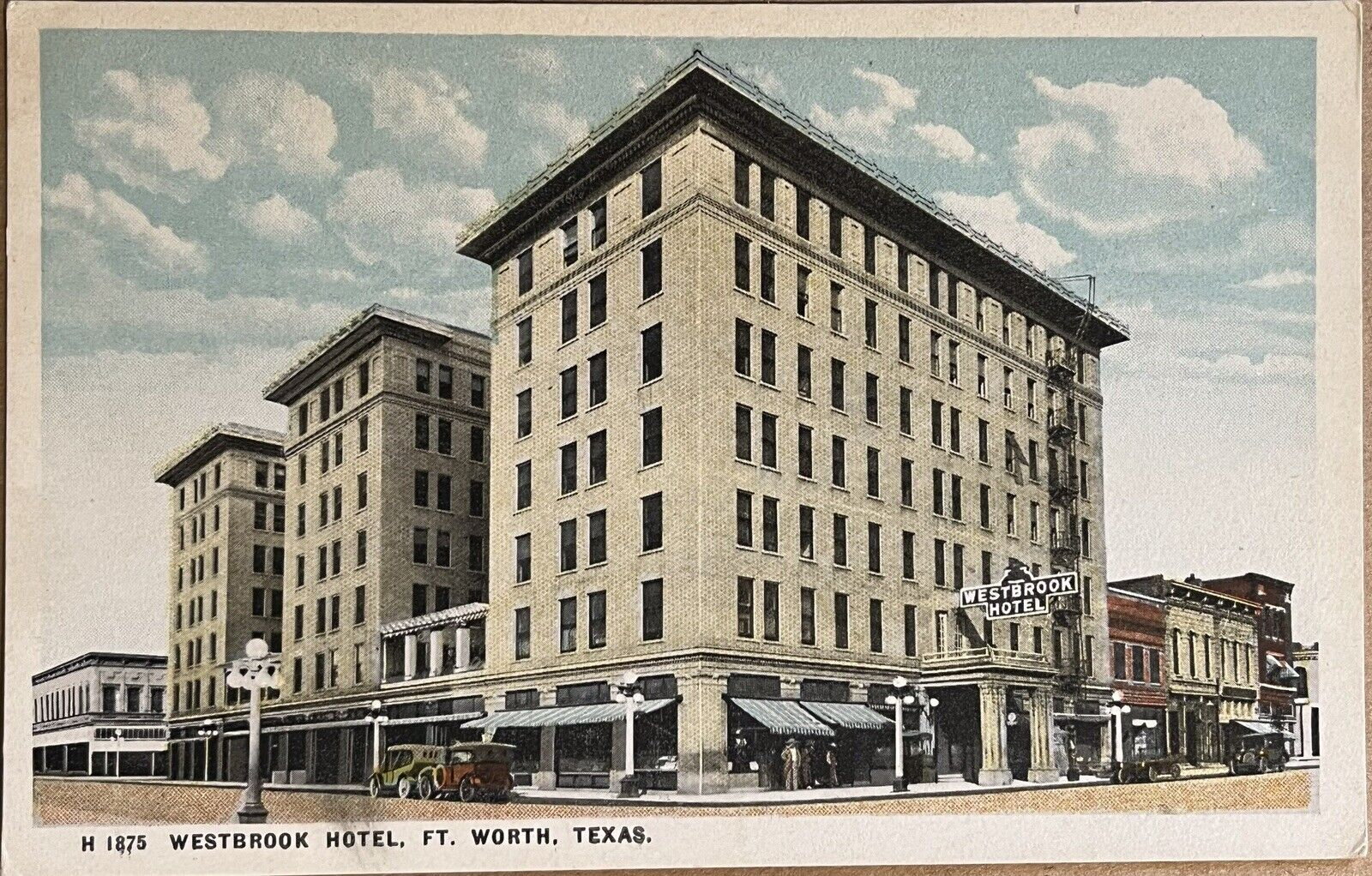 Ft Worth Texas Westbrook Hotel Street View Old Cars Fred Harvey Postcard c1920