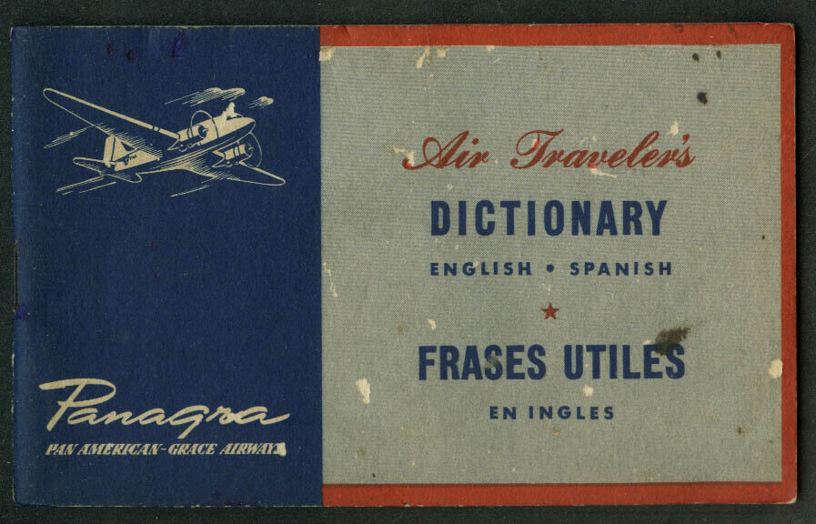 Panagra Pan American-Grace Airways airline Air Travelers Dictionary 1940s