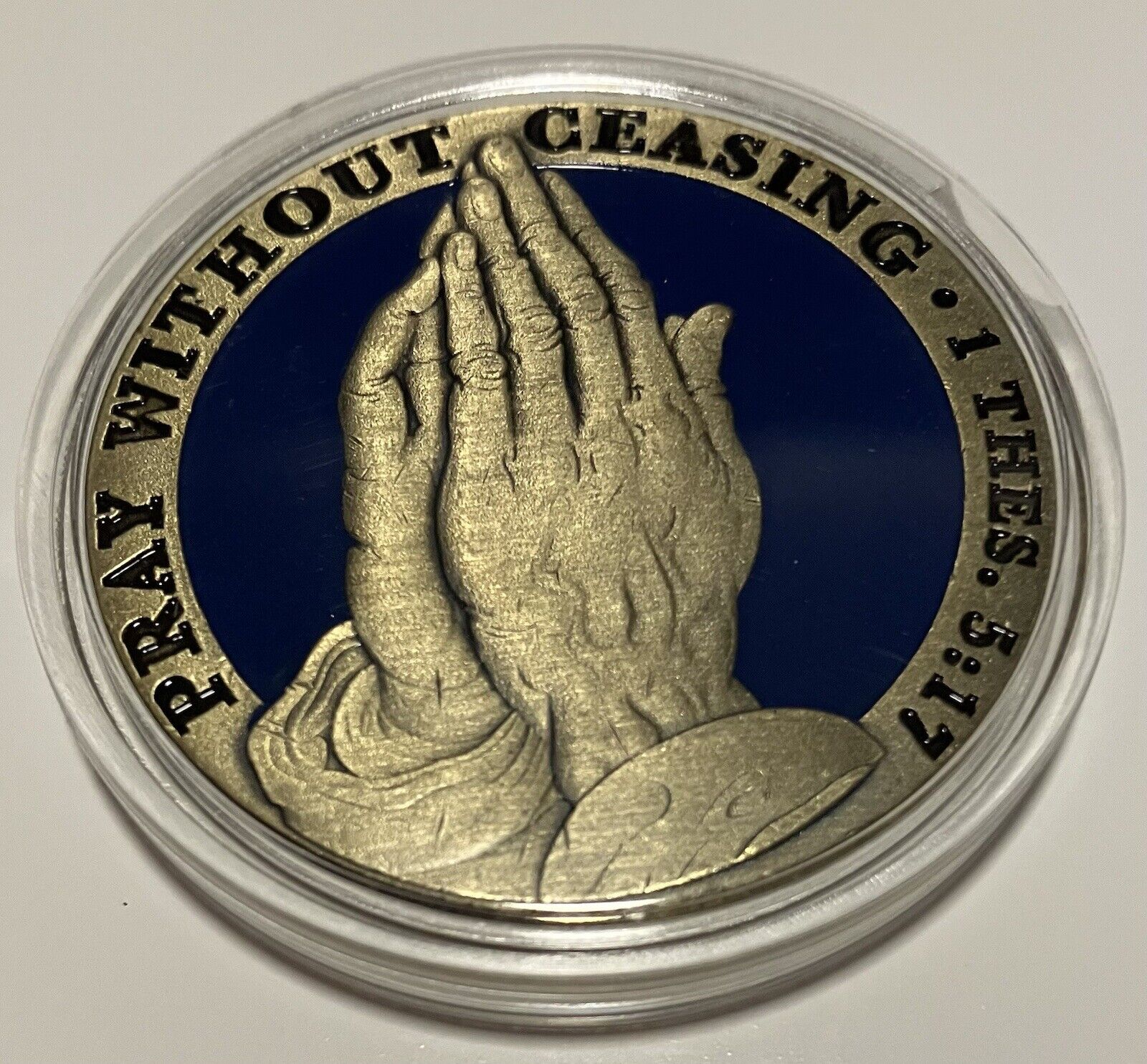 PRAY WITHOUT CEASING-Coin-Lords Prayer  On Back-bronze Colored- NEW In Case