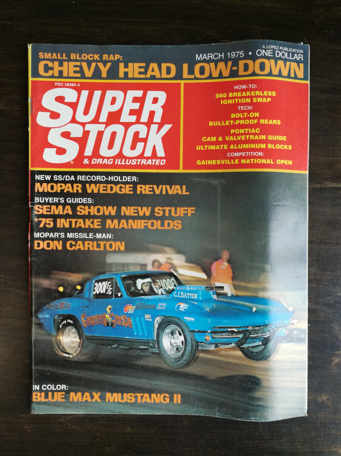 Super Stock Magazine March 1975 Don Carlton Mopar Missile - Blue Max Funny  1022