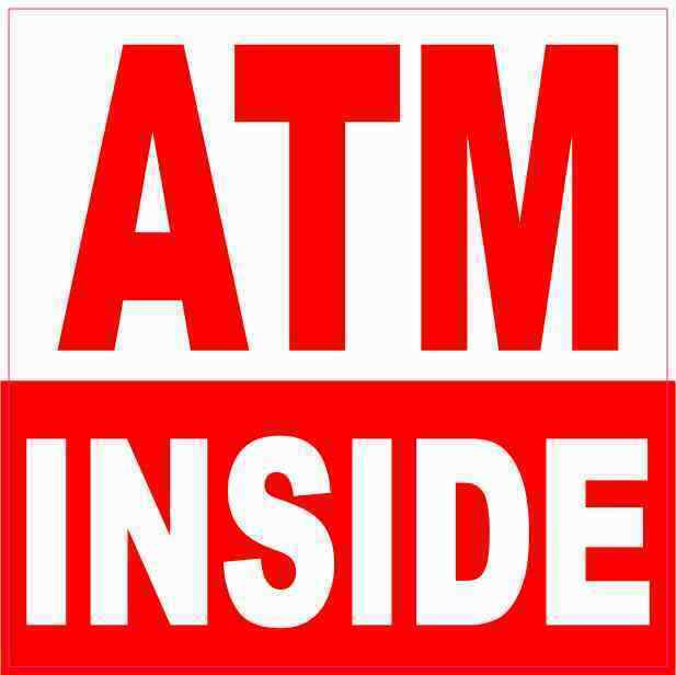 4x4 Red and White ATM Inside Sticker Business Bank Stickers Door Window Sign