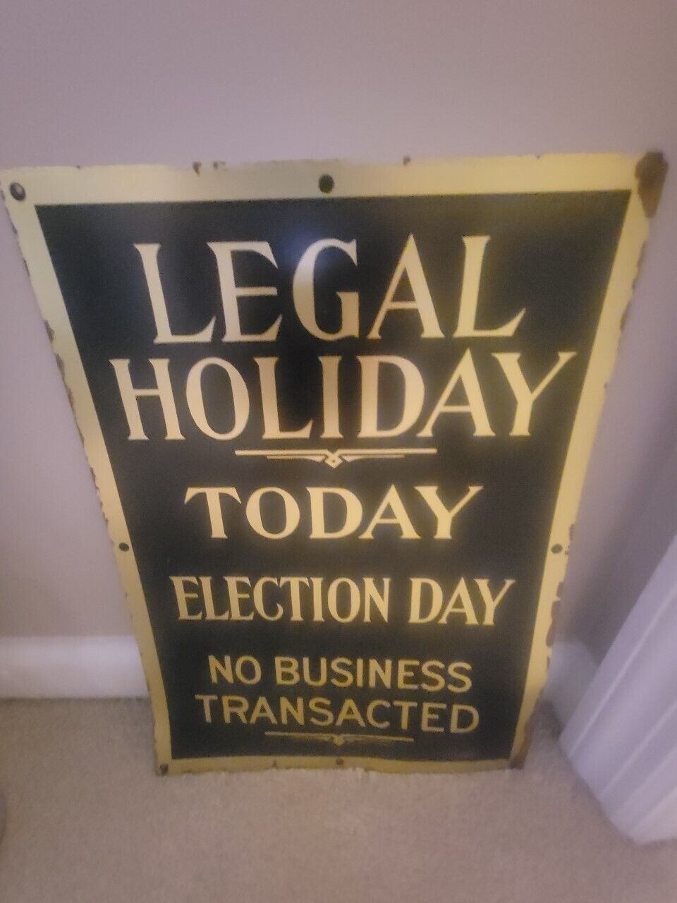 Vintage Legal Holiday Today Metal Sign 11x15