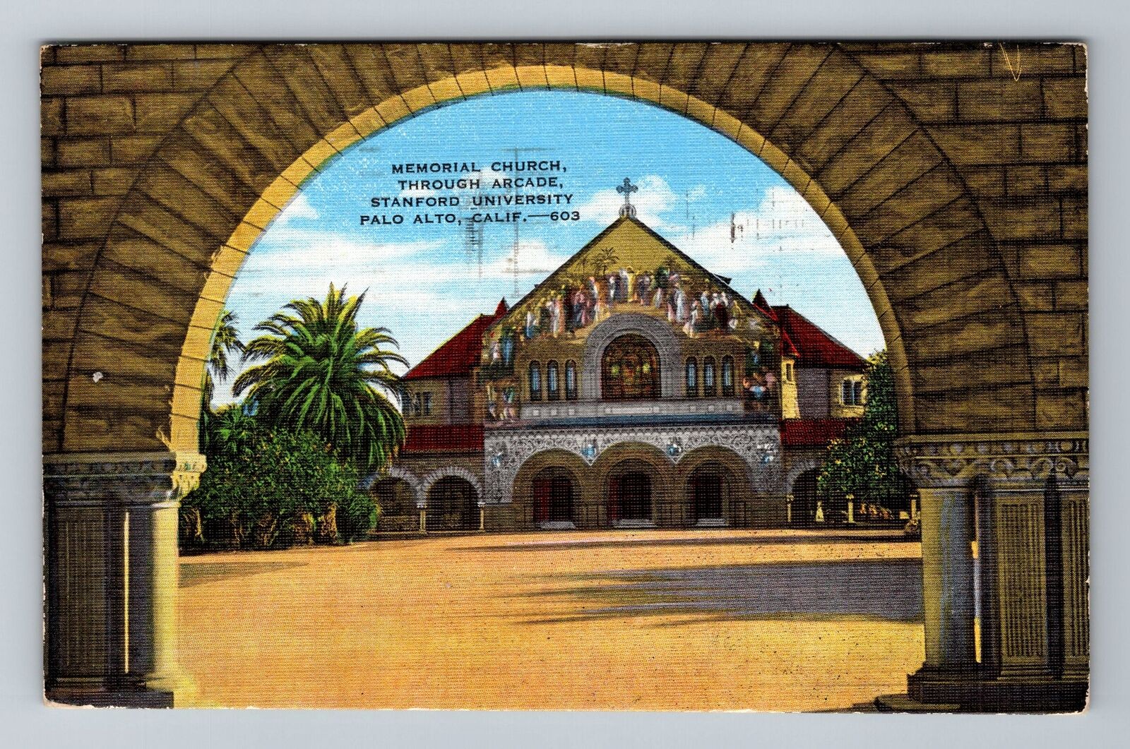 Palo Alto CA-California, Memorial Church Through Arcade, c1953, Vintage Postcard