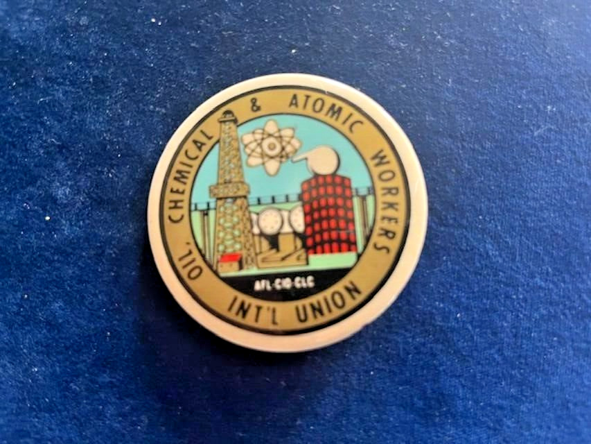 Vtg International Oil/Chemical/Atomic AFL/CIO Workers Union - Pinback Button 2\