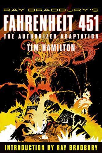 Ray Bradbury\'s Fahrenheit 451: The Authorized Adaptation (Ray Bradbury Graph...