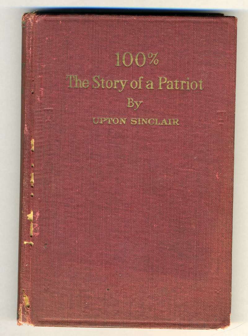 Upton Sinclair Psa Dna Hand Signed 100% The Story Of A Patriot Book Autograph