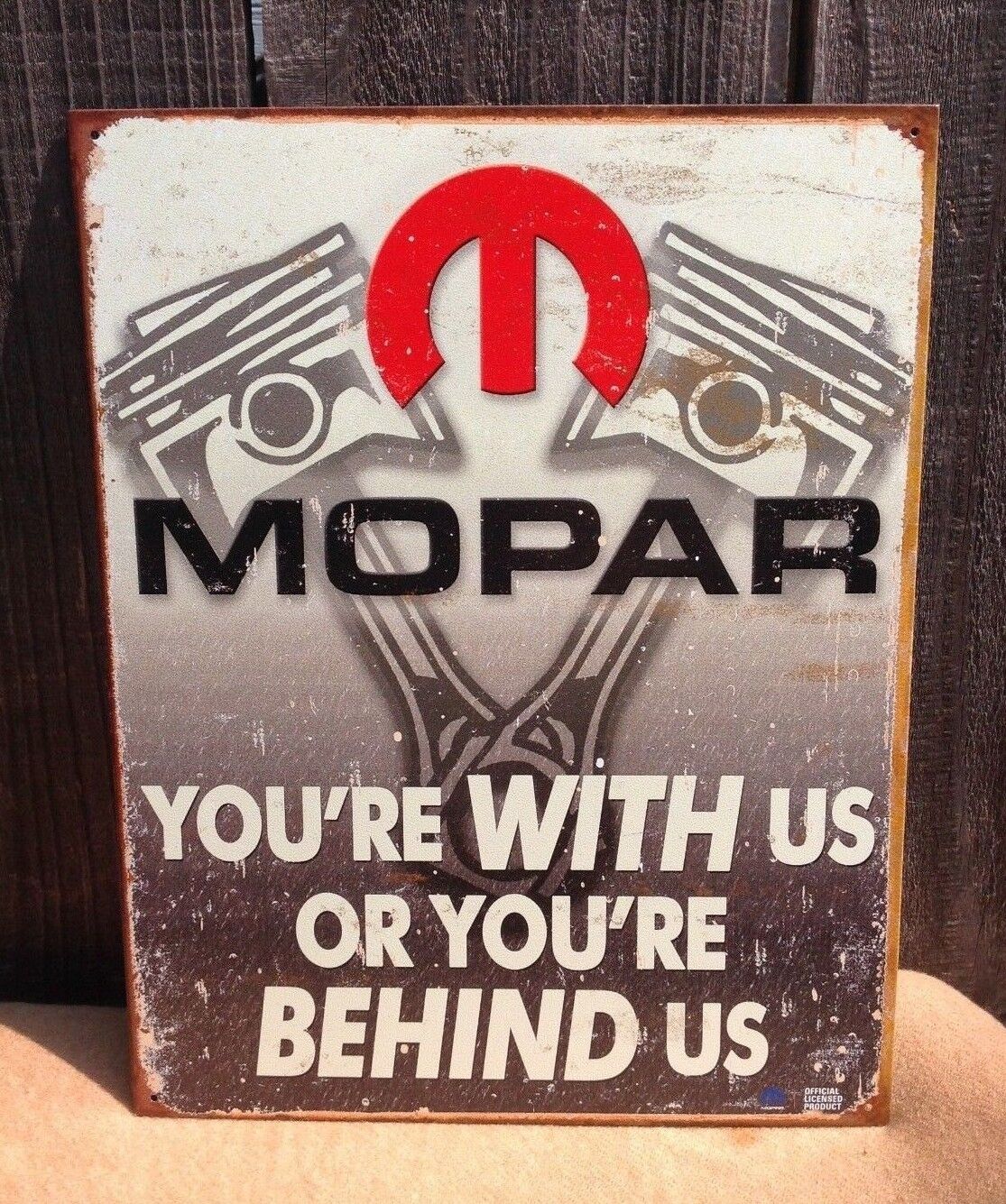 Mopar With Us or Behind Us Metal Sign Tin Vintage Garage Auto Gas Oil Rustic 