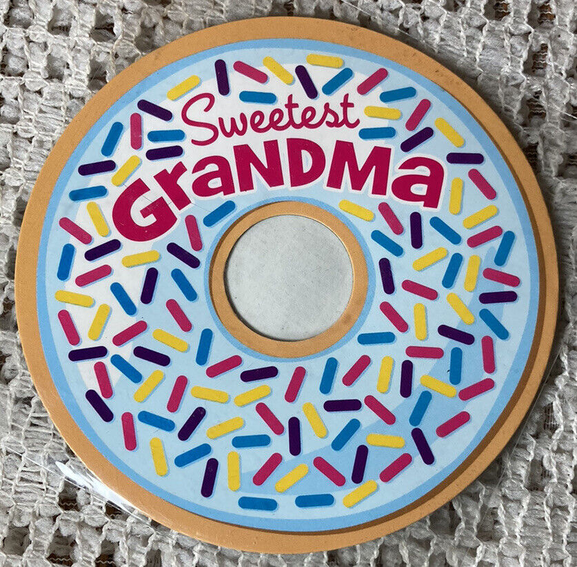 Sweetest Grandma Gift Pink Sprinkle Donut Magnet 4”x4” Fridge Magnet Grandmother