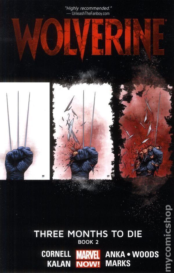 Wolverine Three Months to Die TPB 2-1ST VF 2014 Stock Image
