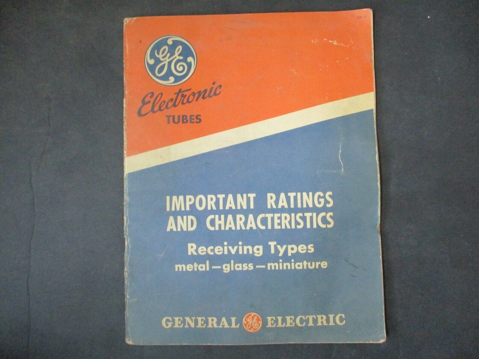 GE General Electric  Receiving Types Important Ratings & Characteristics