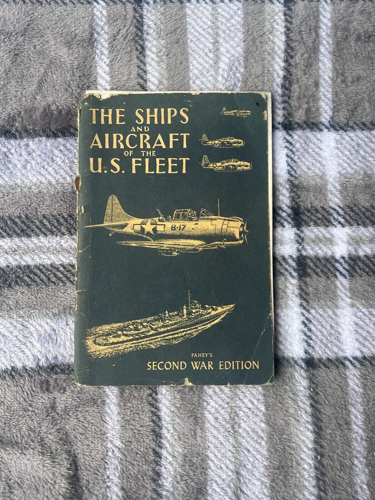 Fahey's 1944 The Ships And Aircraft Of The US Fleet Second War Edition