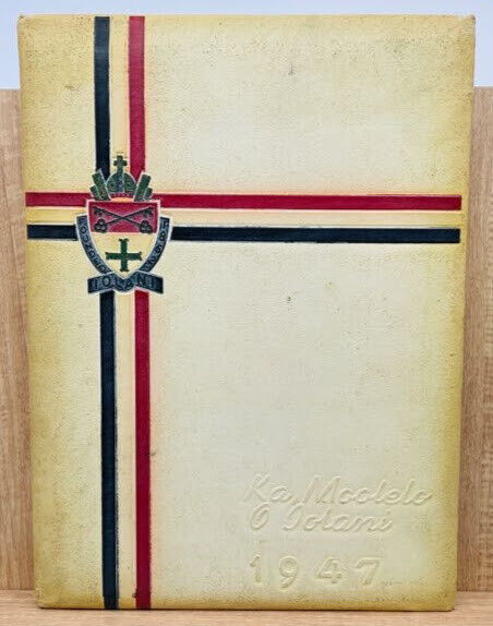 1947 Ka Moolelo o Iolani High School Yearbook Honolulu Hawaii 