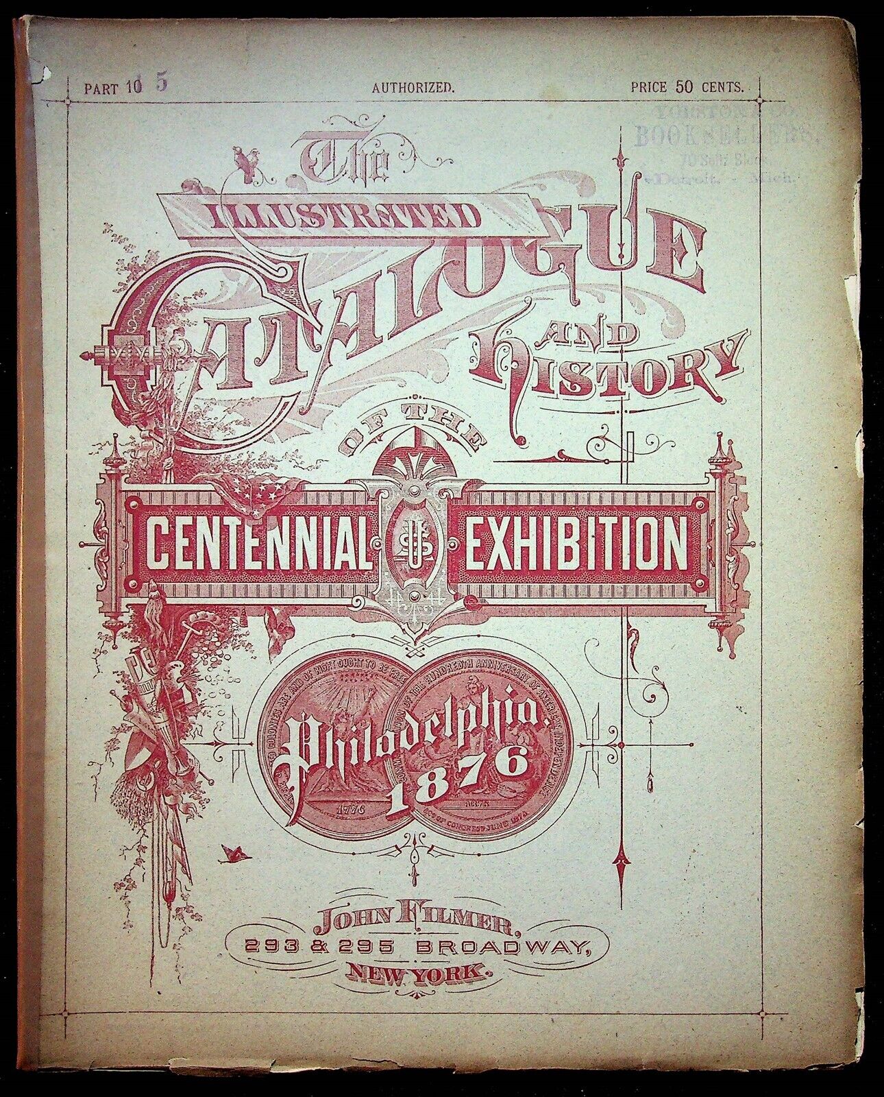 The Illustrated Catalogue & History Centennial Exhibition Philadelphia 1876 #10