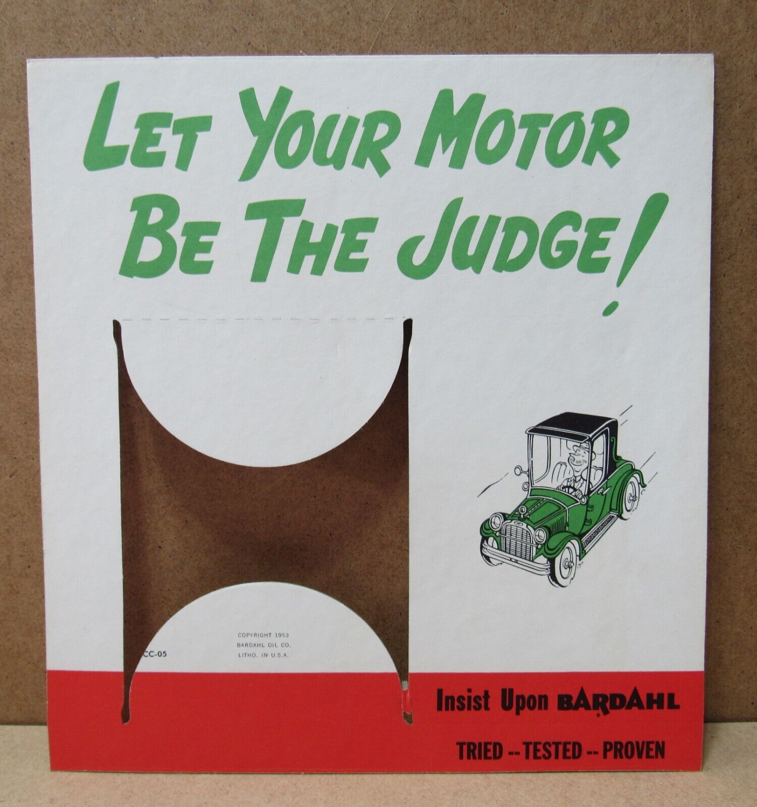 Vintage 1953 BARDAHL Let Your Motor Be The Judge Oil Can Holder Display Sign