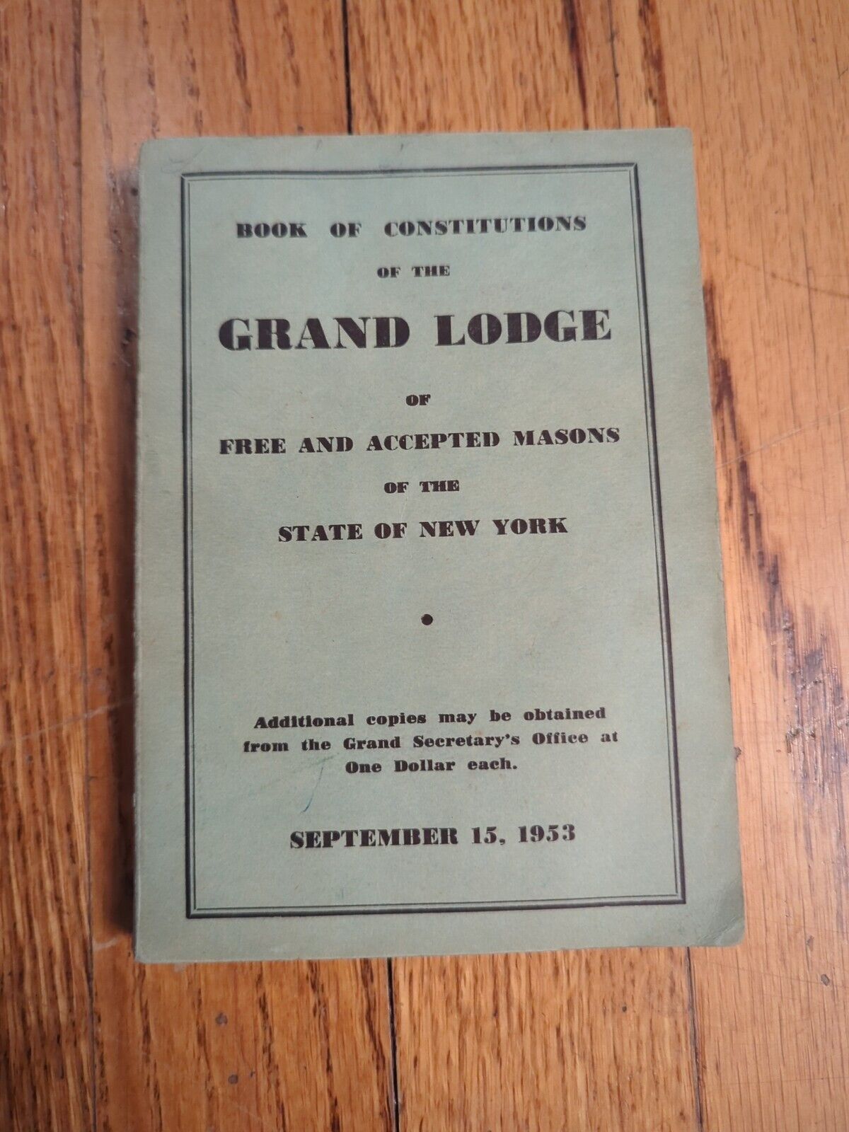 1953 Book Of Constitutions Of The Grand Lodge Of The Freemasons New York