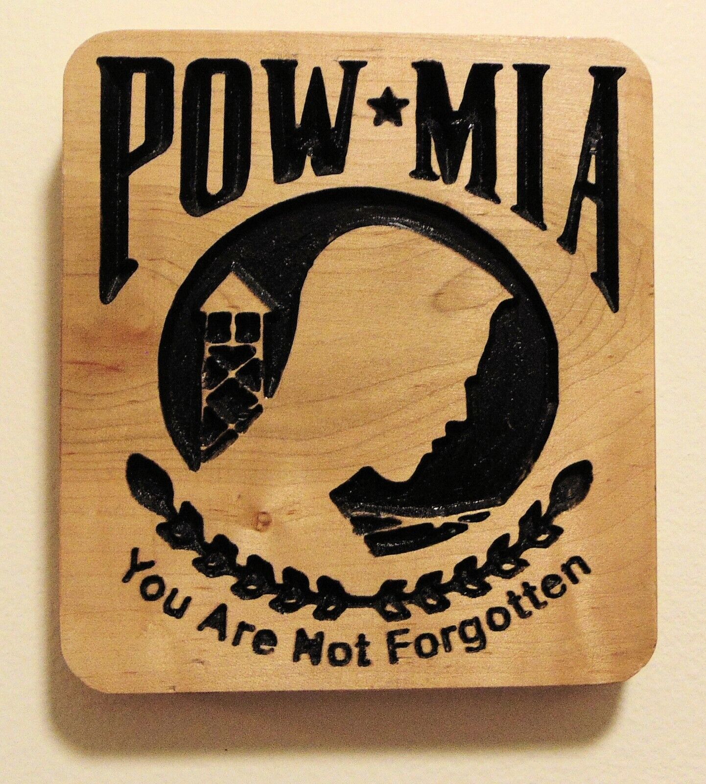 POW MIA You Are Not Forgotten Wooden Plaque