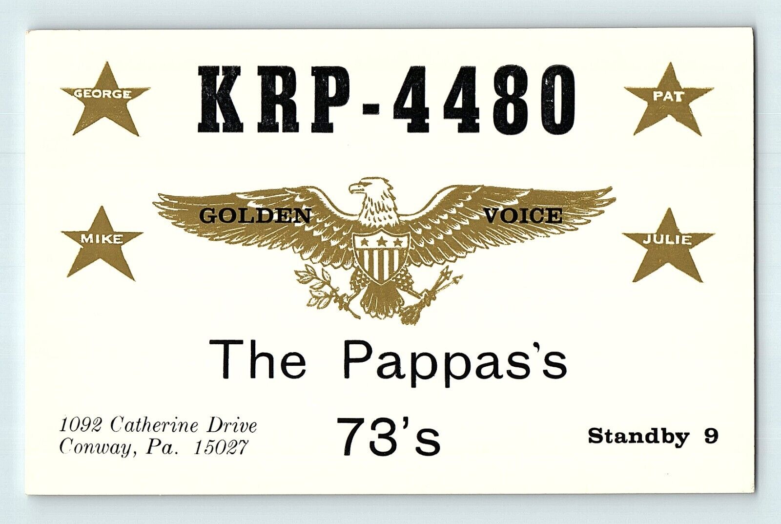 CB Radio QSL Card KRP-4480 Golden Voice The Pappas\'s 73\'s Conway PA Postcard F1