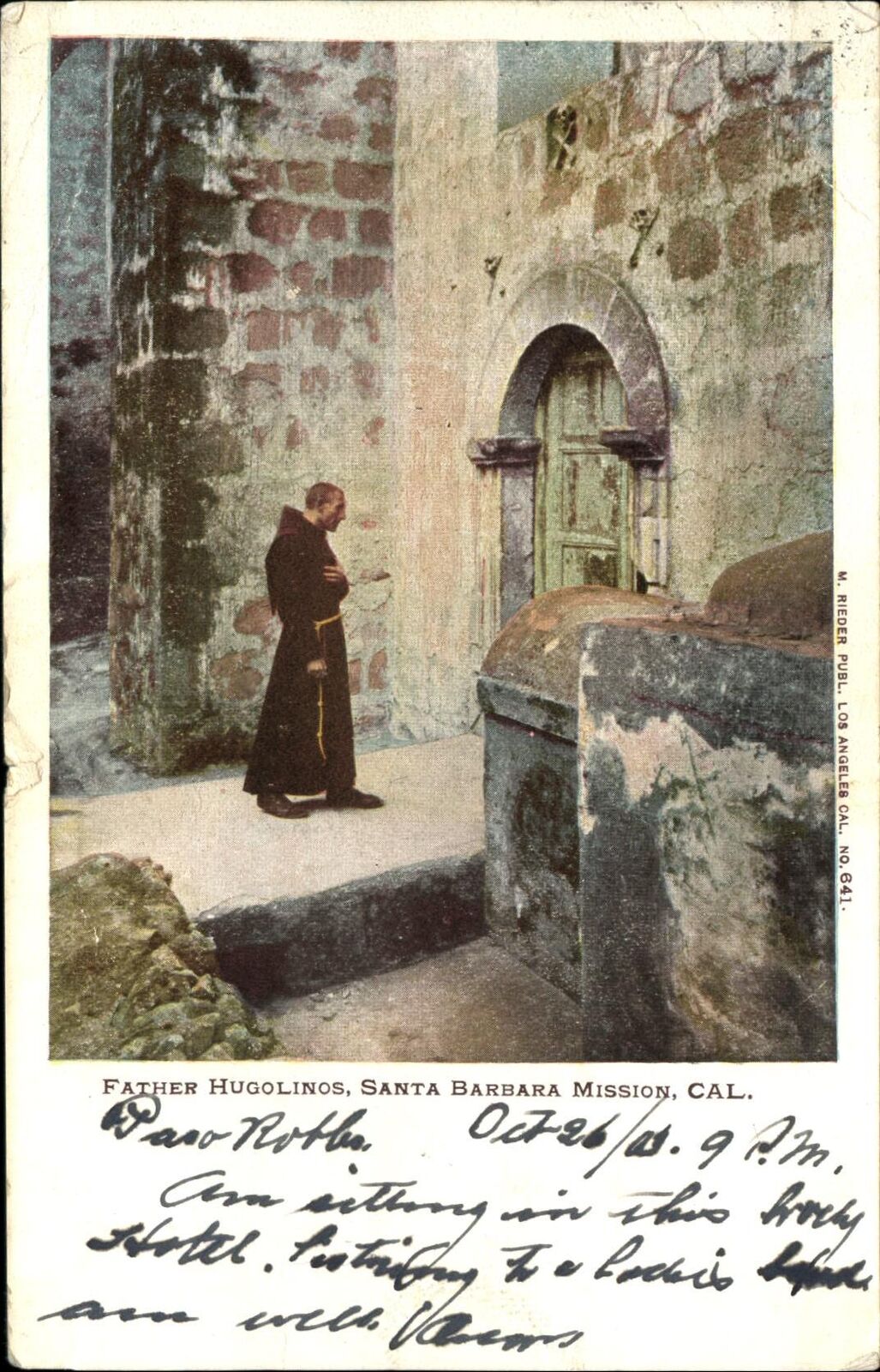 Father Hugolinos ~ Santa Barbara Mission California ~ 1903 UDB to MEUSSDORFFER