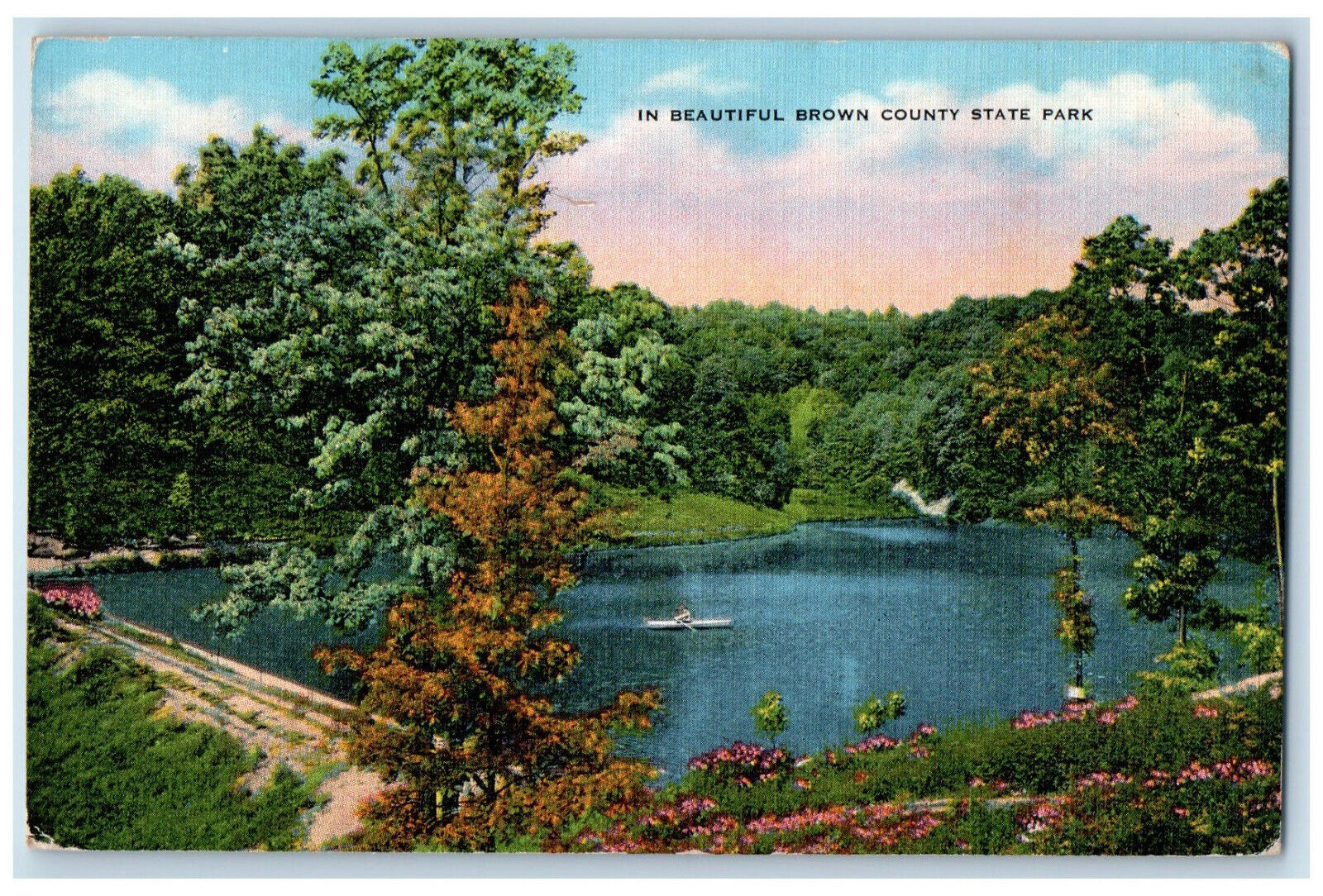 c1940\'s In Beautiful Brown County State Park Nashville IN Unposted Postcard