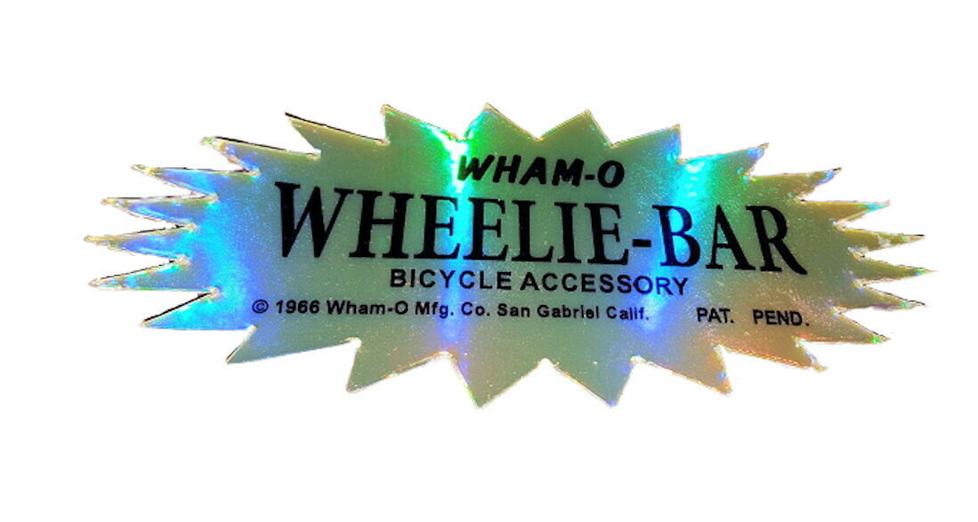 4 Inch Wham-O Wheelie Bar Bicycle Part Sticker PRISM HOLOGRAM Edition replica