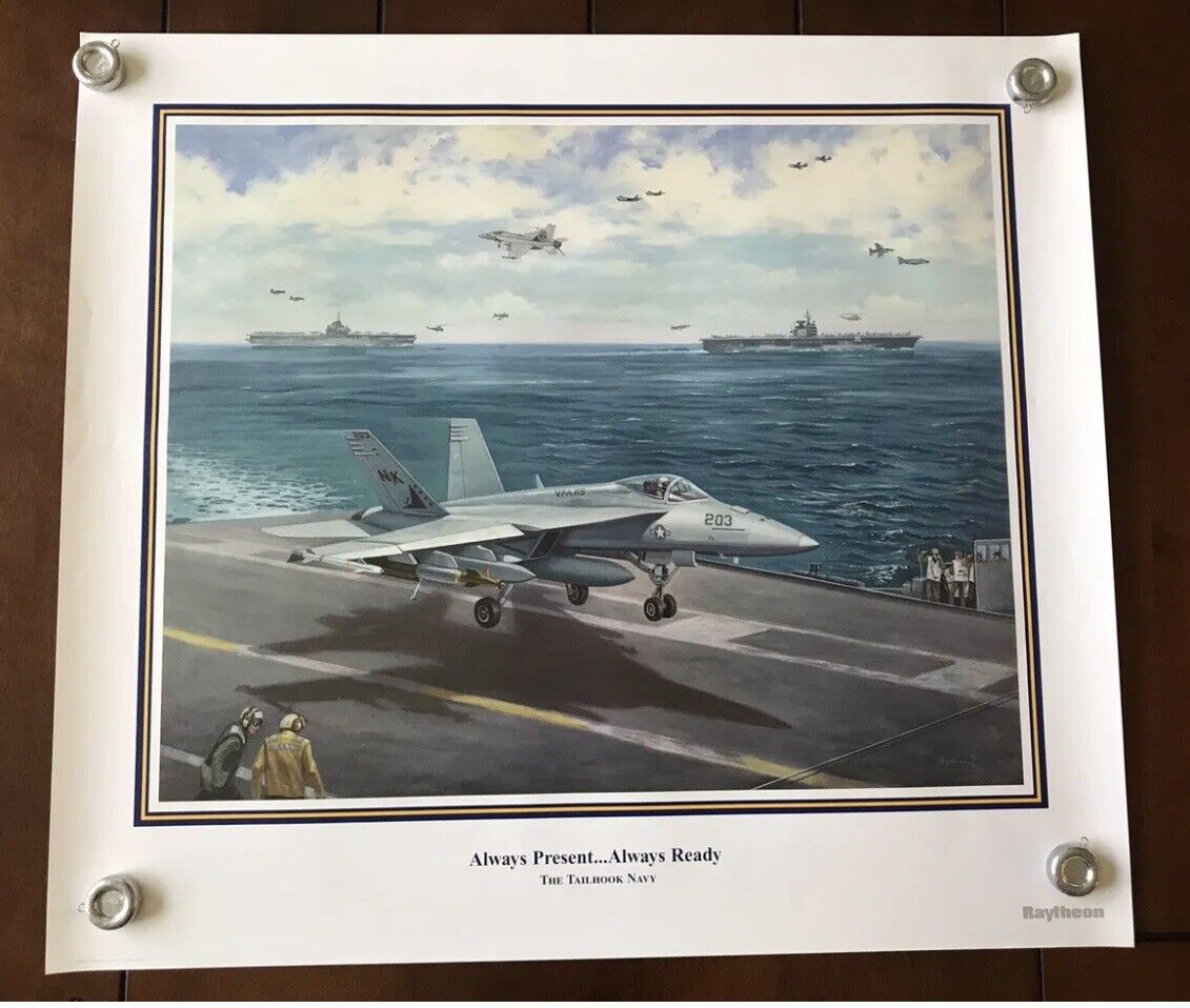 The Tailhook Navy RARE Raytheon Military Poster Always Present…Always Ready 2006