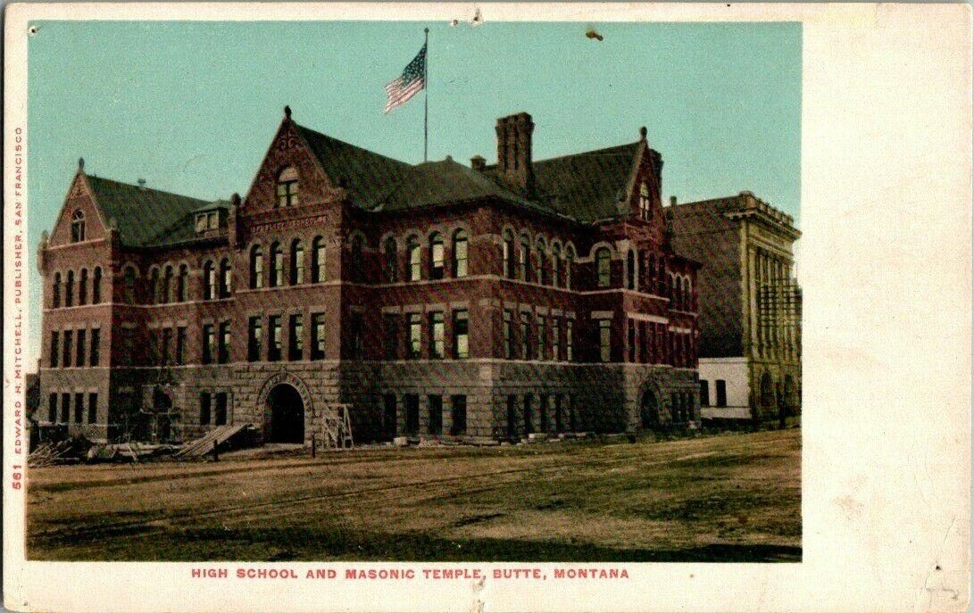 1905. BUTTE, MT. MASONIC TEMPLE AND HIGH SCHOOL. POSTCARD II5