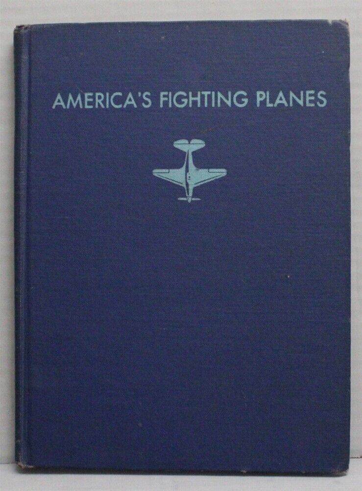 Military Book: America\'s Fighting Planes in Action (1943)
