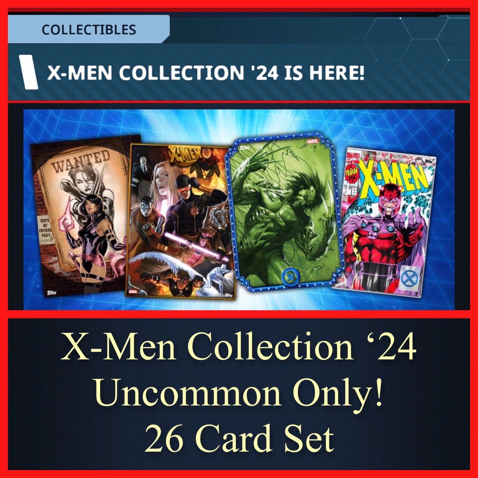 X-MEN COLLECTION ‘24-UNCOMMON ONLY 26 CARD SET-TOPPS MARVEL COLLECT