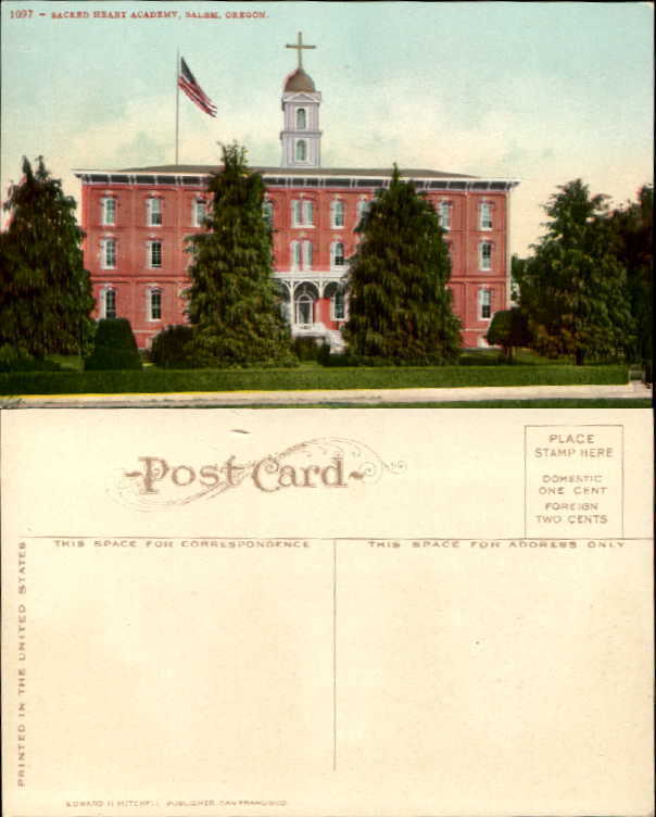Sacred Heart Academy Salem Oregon vintage postcard ca. 1910