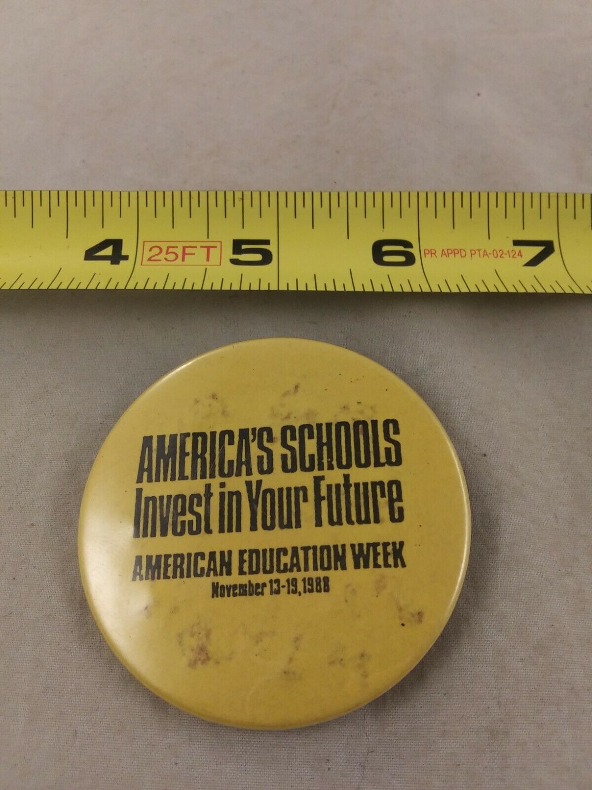 Vintage America's Schools INVEST IN YOUR FUTURE Button Pinback Pin *QQ56-6