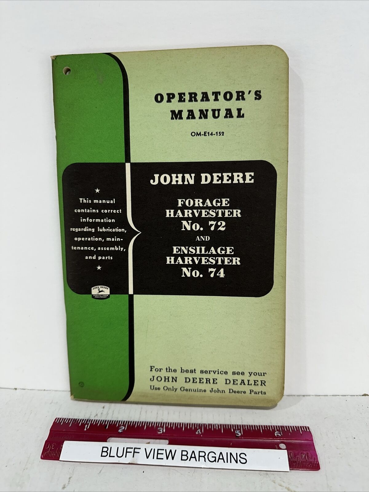 1950's John Deere Operator's Manual OM-E14-152   Harvester #72 And #74
