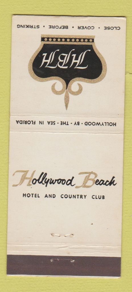 Matchbook Cover - Hollywood Beach Hotel FL 21 Strike Feature