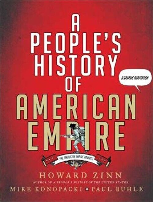 A People\'s History of American Empire: A Graphic Adaptation (Paperback or Softba
