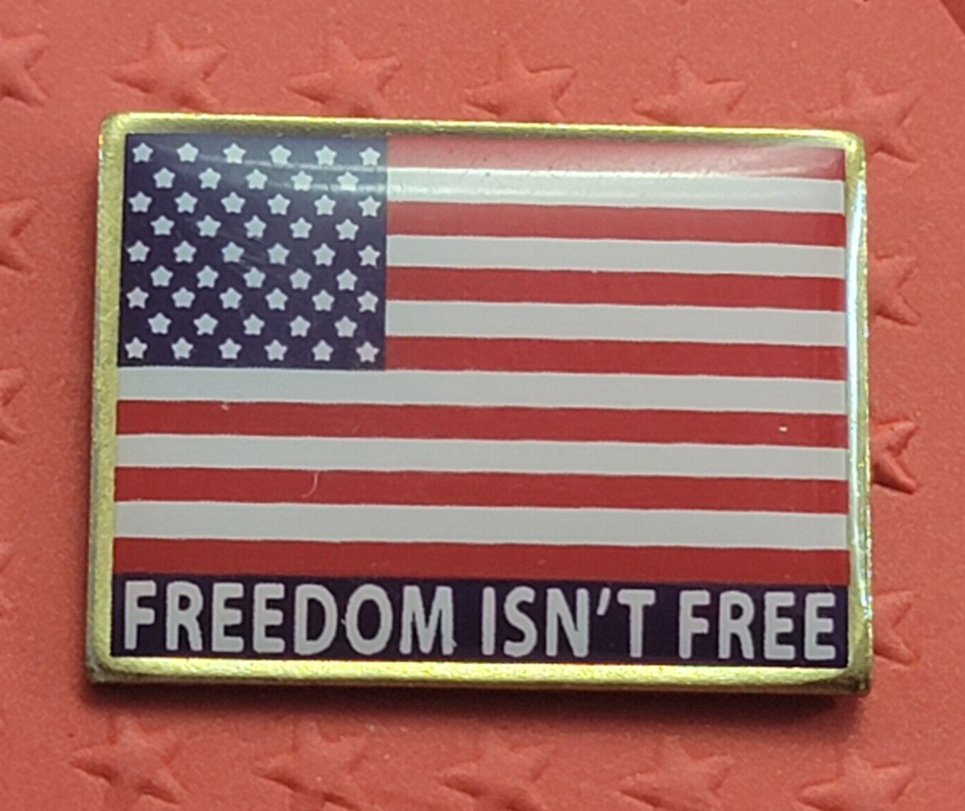 American Flag Freedom isn\'t FreePin  Lapel Hat Pin USA Made in USA