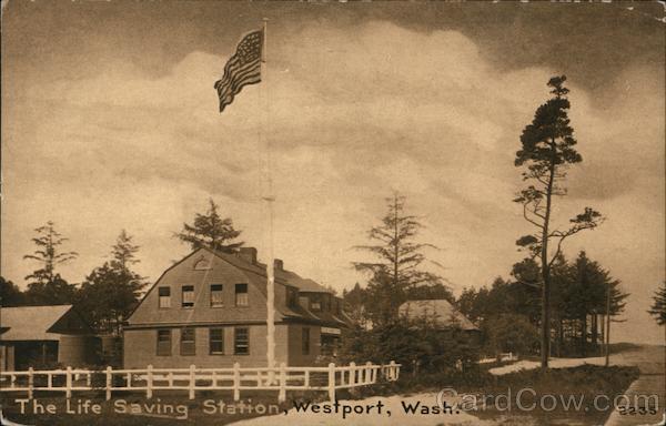 Westport,WA The Life Saving Station Grays Harbor County Washington Postcard