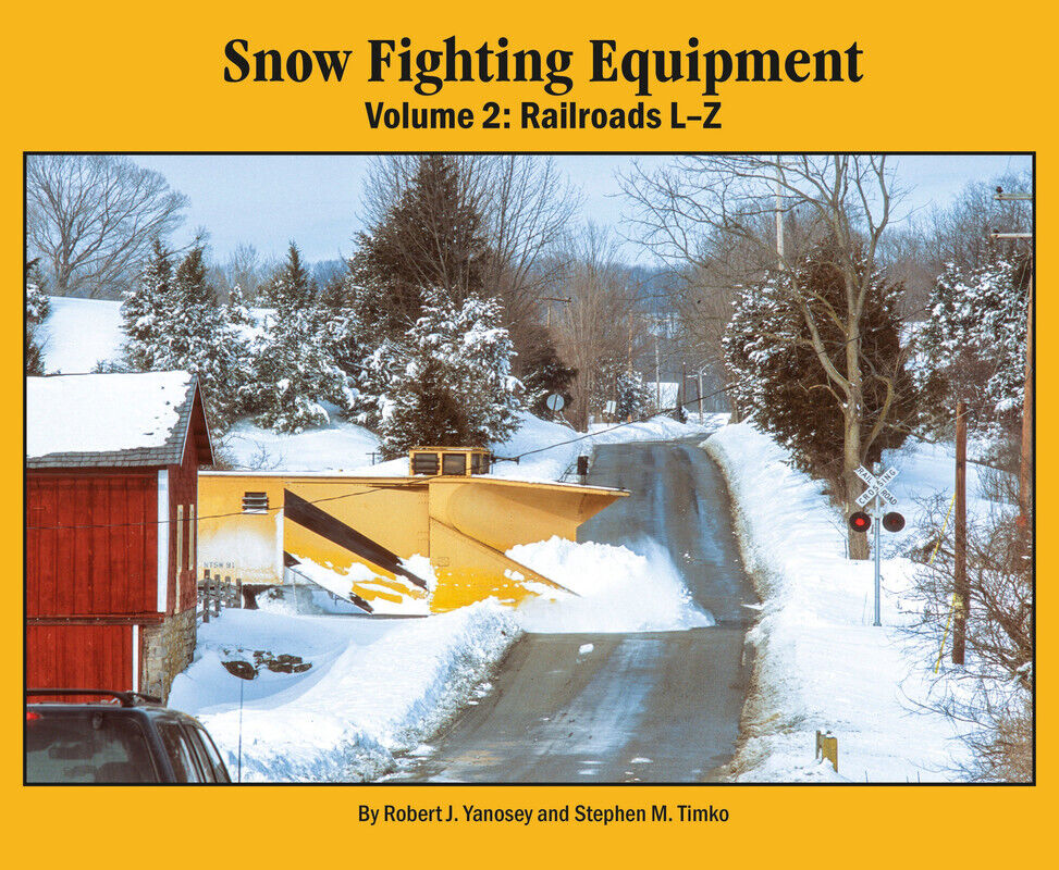 Morning Sun Books 8363 Snow Fighting Equipment Volume 2 Softcover Book