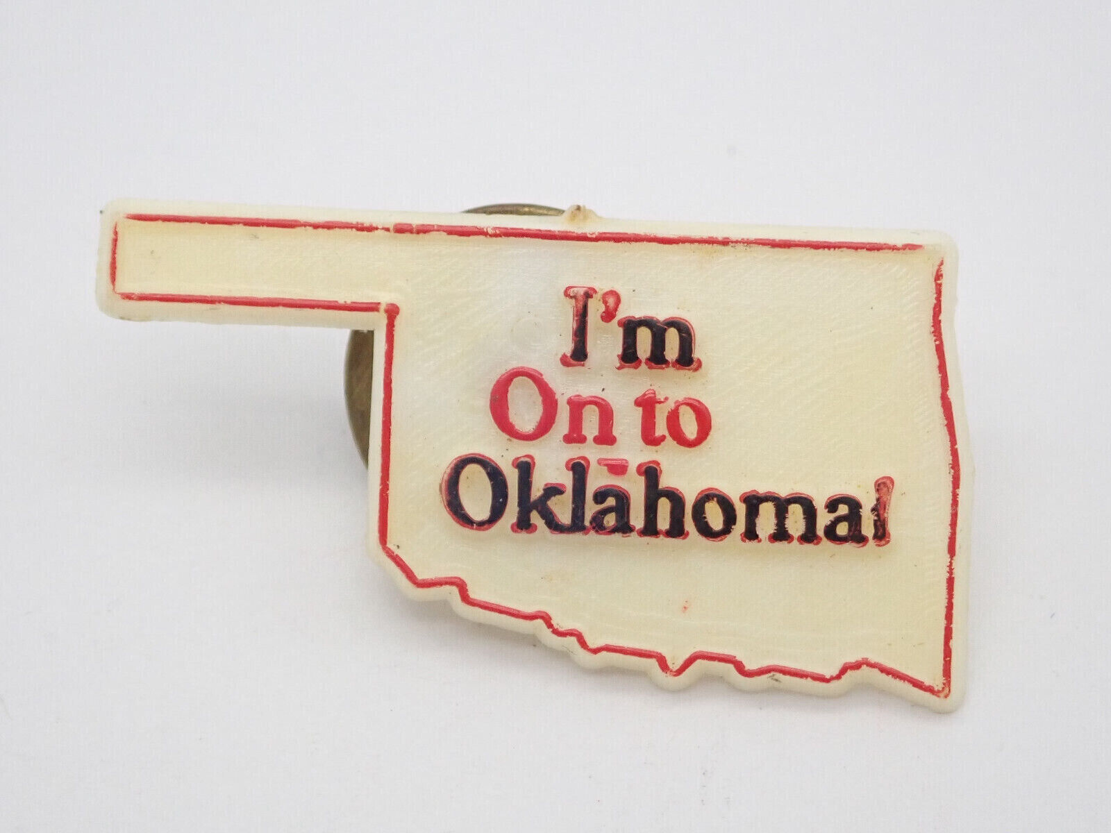 I\'m On To Oklahoma Vintage Lapel Pin