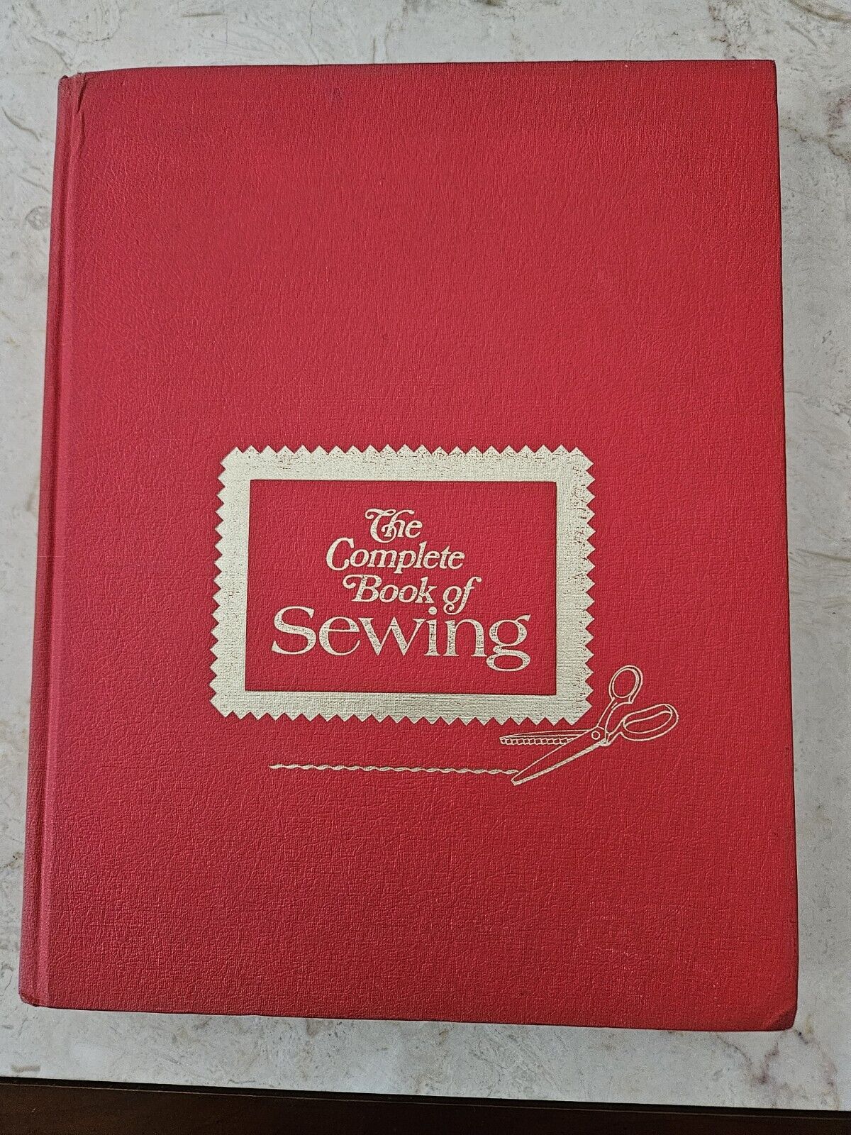 The Complete Book Of Sewing Vintage 1972 Patterns Directions Hard Back Pressing