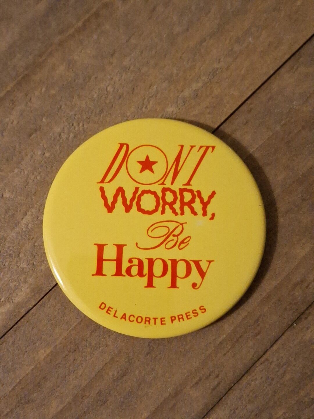 Don\'t Worry Be Happy Vintage Button Pin-back
