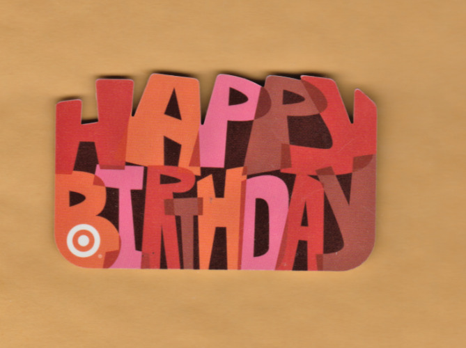 Collectible 2004 Die Cut Target Gift Card - Happy Birthday- No Cash Value