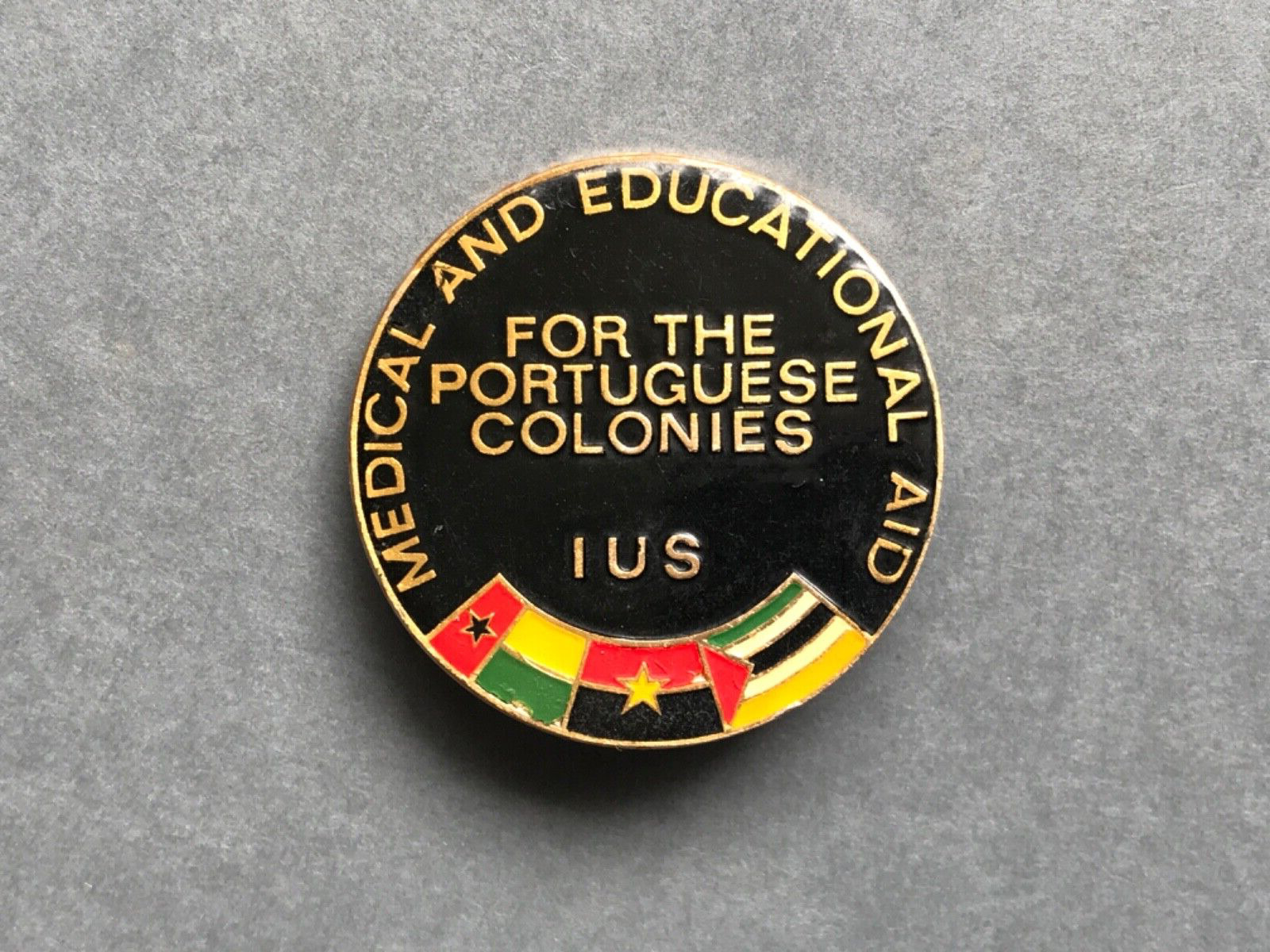 Vintage Pinback Button MEDICAL & EDUCATIONAL AID FOR THE PORTUGUESE COLONIES RRR