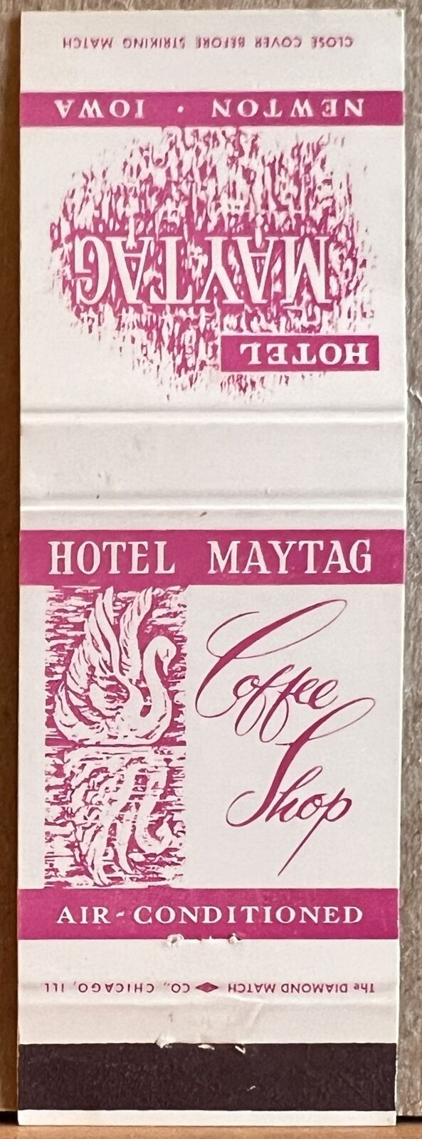 Hotel Maytag and Coffee Shop Newton IA Iowa Vintage Matchbook Cover