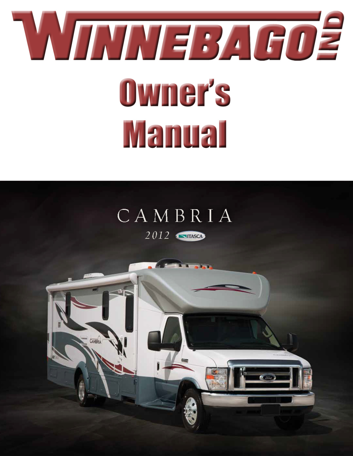 2012 Winnebago Cambria Home Owners Operation Manual User Guide