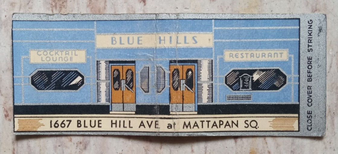 VINTAGE MATCHBOOK COVER BLUE HILLS RESTAURANT COCKTAIL LOUNGE BOSTON, MASS.